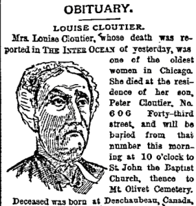 Obituary courtesy of GenealogyBank; as far as I know, I'm not related to Mrs. Louise Cloutier.